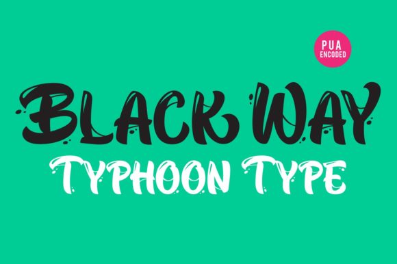 Black Way: A Versatile Font for Modern Design Needs