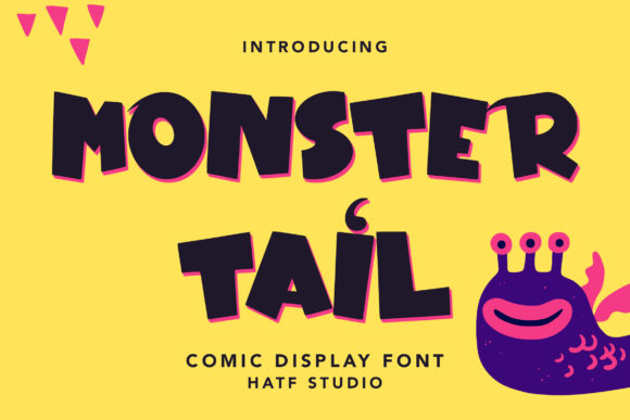 Monster Tail: A Bold and Thick Display Font for Diverse Applications