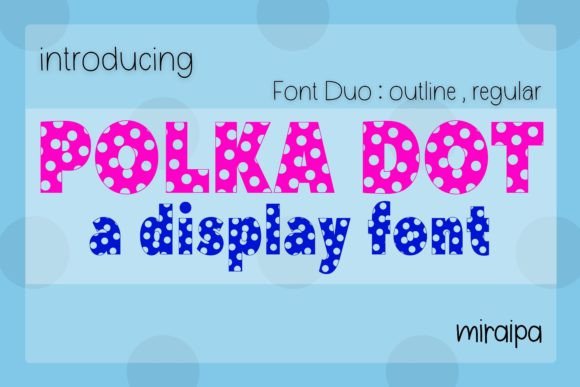 Polka Dot Duo: Playful Typography for Creative Projects
