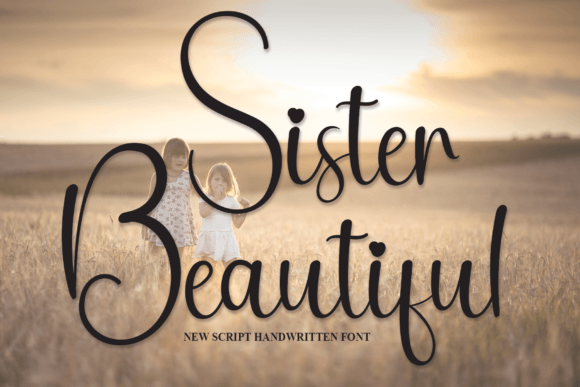 Sister Beautiful: A Handwritten Font for Elegant Designs