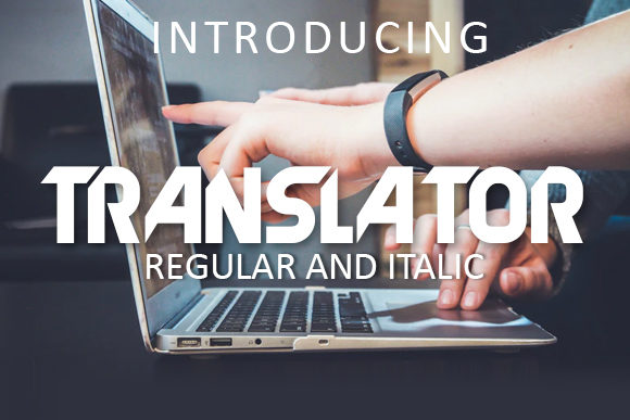 Translator: A Futuristic Typeface for Strategic Design